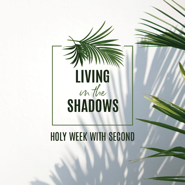 Holy Week with Second

March 30 &ndash; April 5
Journey through Holy Week with Second.

Learn More
